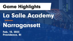 La Salle Academy vs Narragansett  Game Highlights - Feb. 10, 2023