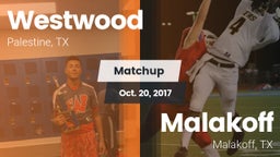 Matchup: Westwood  vs. Malakoff  2017