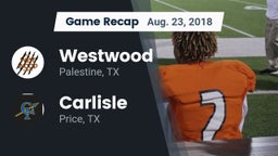 Recap: Westwood  vs. Carlisle  2018