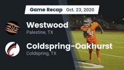 Recap: Westwood  vs. Coldspring-Oakhurst  2020
