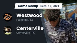 Recap: Westwood  vs. Centerville  2021