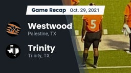 Recap: Westwood  vs. Trinity  2021
