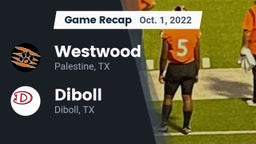 Recap: Westwood  vs. Diboll  2022