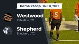 Recap: Westwood  vs. Shepherd  2022