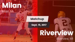Matchup: Milan  vs. Riverview  2017