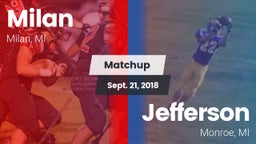 Matchup: Milan  vs. Jefferson  2018