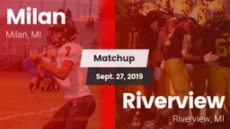 Matchup: Milan  vs. Riverview  2019