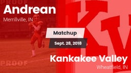 Matchup: Andrean  vs. Kankakee Valley  2018