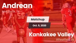 Matchup: Andrean  vs. Kankakee Valley  2020