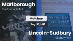 Matchup: Marlborough High vs. Lincoln-Sudbury  2019