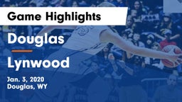 Douglas  vs Lynwood  Game Highlights - Jan. 3, 2020