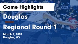 Douglas  vs Regional Round 1 Game Highlights - March 5, 2020