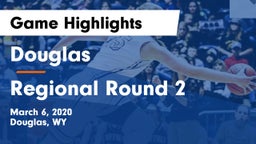 Douglas  vs Regional Round 2 Game Highlights - March 6, 2020