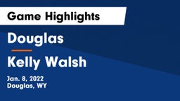Douglas  vs Kelly Walsh  Game Highlights - Jan. 8, 2022