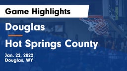 Douglas  vs Hot Springs County Game Highlights - Jan. 22, 2022