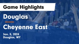 Douglas  vs Cheyenne East  Game Highlights - Jan. 5, 2024