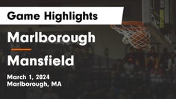 Marlborough  vs Mansfield  Game Highlights - March 1, 2024