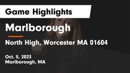 Marlborough  vs North High, Worcester MA 01604 Game Highlights - Oct. 5, 2023