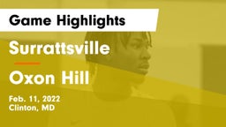 Surrattsville  vs Oxon Hill  Game Highlights - Feb. 11, 2022