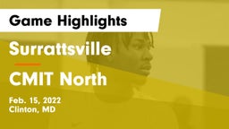 Surrattsville  vs CMIT North Game Highlights - Feb. 15, 2022