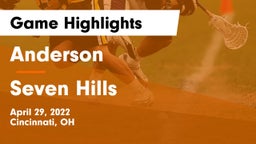 Anderson  vs Seven Hills  Game Highlights - April 29, 2022