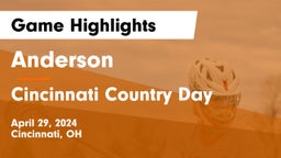 Anderson  vs Cincinnati Country Day Game Highlights - April 29, 2024
