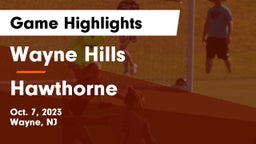 Wayne Hills  vs Hawthorne  Game Highlights - Oct. 7, 2023