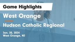 West Orange  vs Hudson Catholic Regional  Game Highlights - Jan. 20, 2024