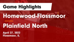 Homewood-Flossmoor  vs Plainfield North  Game Highlights - April 27, 2022