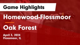 Homewood-Flossmoor  vs Oak Forest  Game Highlights - April 3, 2024