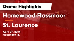 Homewood-Flossmoor  vs St. Laurence  Game Highlights - April 27, 2024