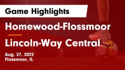 Homewood-Flossmoor  vs Lincoln-Way Central  Game Highlights - Aug. 27, 2022