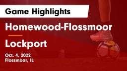 Homewood-Flossmoor  vs Lockport  Game Highlights - Oct. 4, 2022