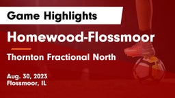 Homewood-Flossmoor  vs Thornton Fractional North  Game Highlights - Aug. 30, 2023