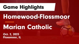Homewood-Flossmoor  vs Marian Catholic  Game Highlights - Oct. 2, 2023