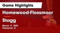 Homewood-Flossmoor  vs Stagg  Game Highlights - March 17, 2023