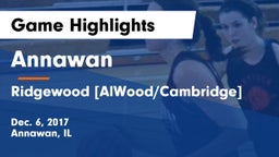 Annawan  vs Ridgewood [AlWood/Cambridge] Game Highlights - Dec. 6, 2017