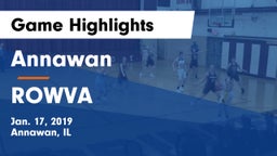 Annawan  vs ROWVA Game Highlights - Jan. 17, 2019