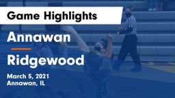 Annawan  vs Ridgewood Game Highlights - March 5, 2021