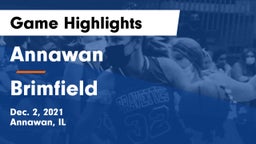 Annawan  vs Brimfield Game Highlights - Dec. 2, 2021