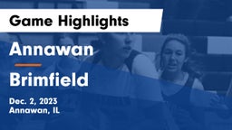 Annawan  vs Brimfield Game Highlights - Dec. 2, 2023