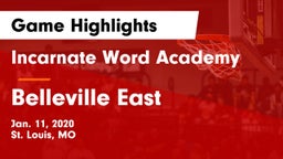 Incarnate Word Academy  vs Belleville East  Game Highlights - Jan. 11, 2020