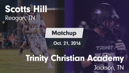 Matchup: Scotts Hill High vs. Trinity Christian Academy  2016