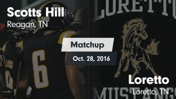 Matchup: Scotts Hill High vs. Loretto  2016