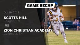 Recap: Scotts Hill  vs. Zion Christian Academy  2013