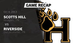 Recap: Scotts Hill  vs. Riverside  2013