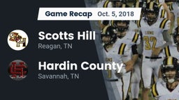 Recap: Scotts Hill  vs. Hardin County  2018