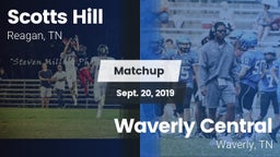 Matchup: Scotts Hill High vs. Waverly Central  2019