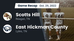 Recap: Scotts Hill  vs. East Hickman County  2022