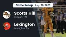 Recap: Scotts Hill  vs. Lexington  2023